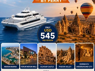 Cappadocia & Mersin